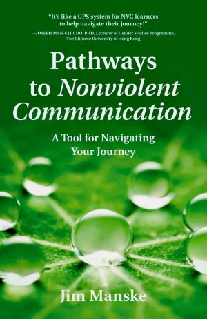 Pathways to Nonviolent Communication, front cover